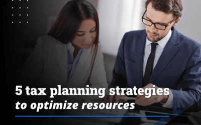 5 tax planning strategies to optimize resources